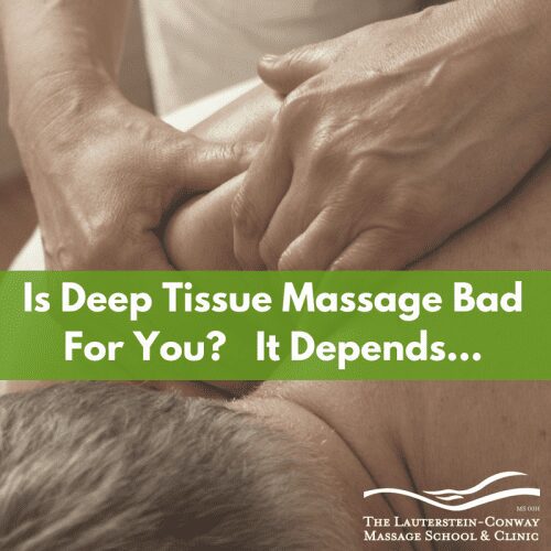 Is Deep Tissue Massage Bad for You?