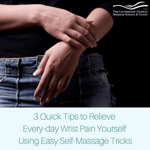 Tips & Tricks to Empower Your Massage Clients: Self-Massage for the Wrists